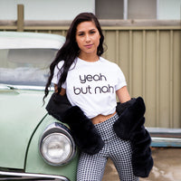 Slightly Shirtee Yeah but Nah Slogan Tee 